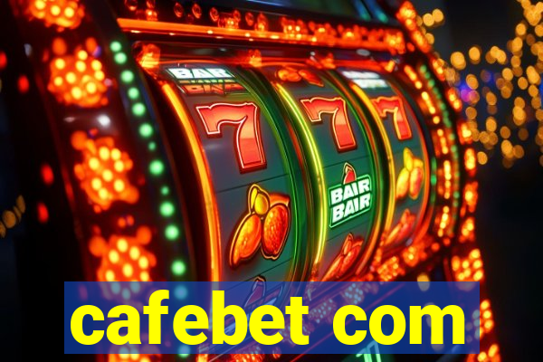 cafebet com